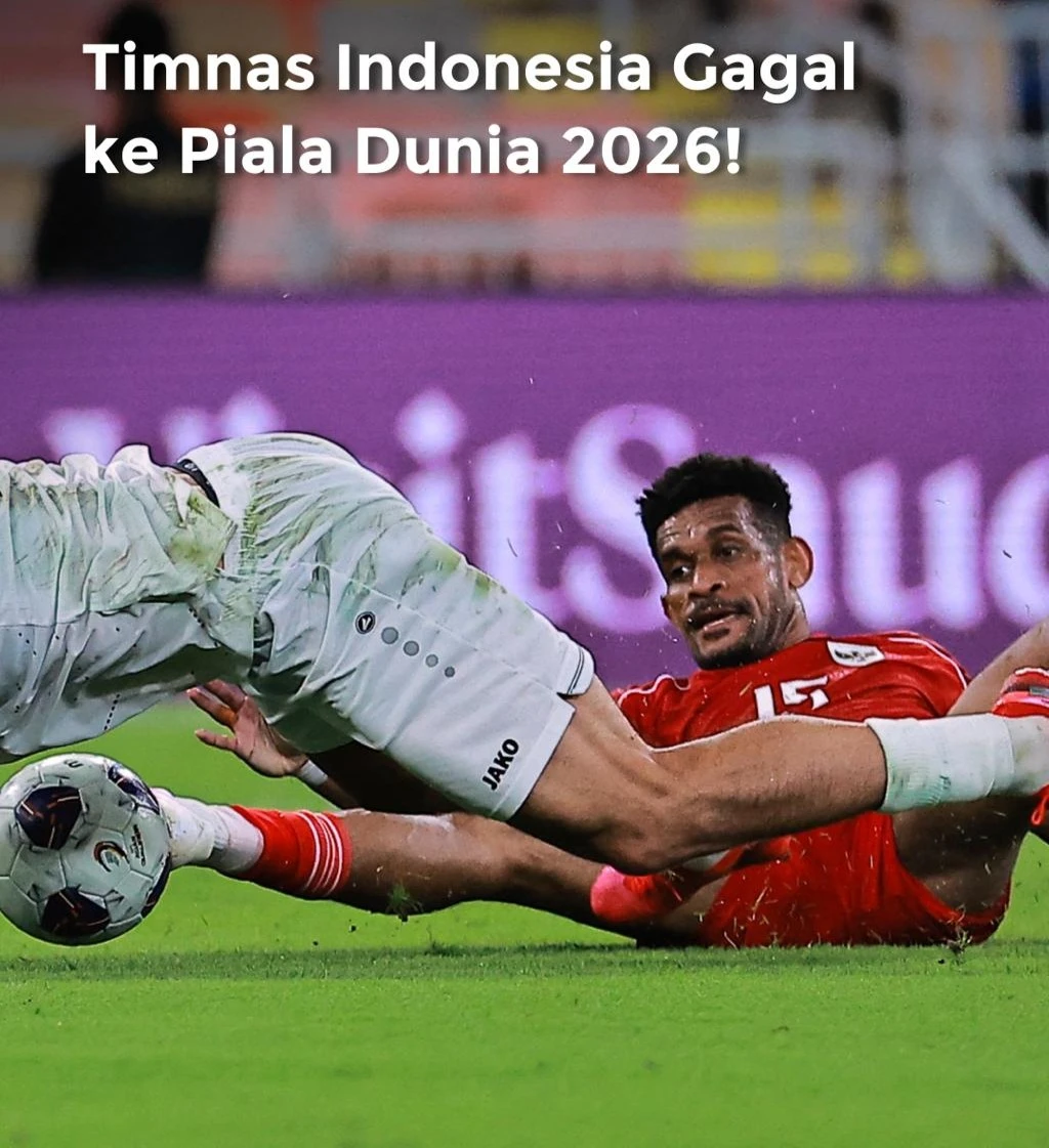 Timnas Indonesia Gagal Ke Piala Dunia 2026 Usai Kalah 1-0 Melawan Iraq
